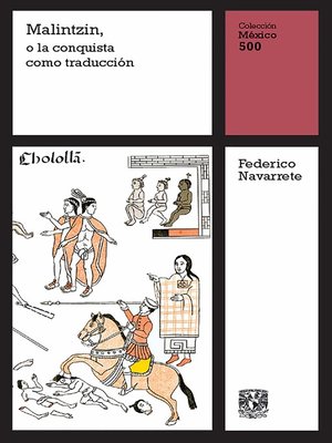 cover image of Malintzin, o la conquista como traducción
